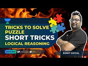 Tricks to Solve Puzzle | Short Tricks | Logical Reasoning | Sumit Goyal