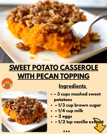 The scent of brown sugar and toasted pecans filled the air, just like every cozy fall gathering should 🍠🍁 One spoonful of this sweet, nutty casserole and you’re instantly in holiday mode. SWEET POTATO CASSEROLE WITH PECAN TOPPING Ingredients: (for 5 people) – 3 cups mashed sweet potatoes – 1/3 cup brown sugar – 1/4 cup milk – 2 eggs – 1/2 tsp vanilla extract – 1/2 tsp cinnamon Topping: – 1/2 cup chopped pecans – 1/3 cup brown sugar – 2 tbsp flour – 2 tbsp melted butter Instructions: Mix sweet 