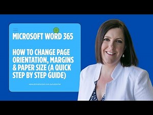 Microsoft Word 365 : How to Change Page Orientation, Margins & Paper Size (A Quick Guide)