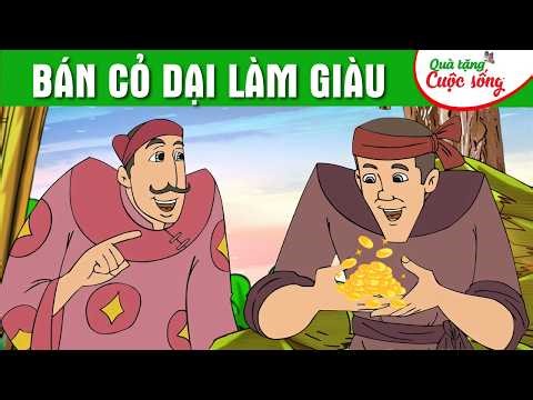 BÁN CỎ DẠI LÀM GIÀU - Phim hoạt hình dân gian hay nhất - Truyện cổ tích - Quà tặng cuộc sống