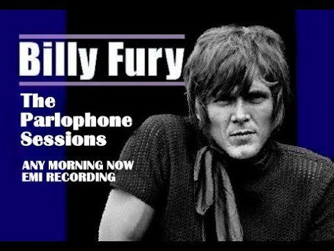 BILLY FURY - ANY MORNING NOW