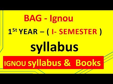 IGNOU BAG - FIRST YEAR SYLLABUS ( FIRST SEMESTER ) & BOOKS