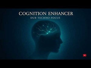 2 hours of Cognition Enhancer – Dub Techno Focus (Full Album)