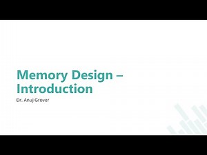 Memory Design | Introduction