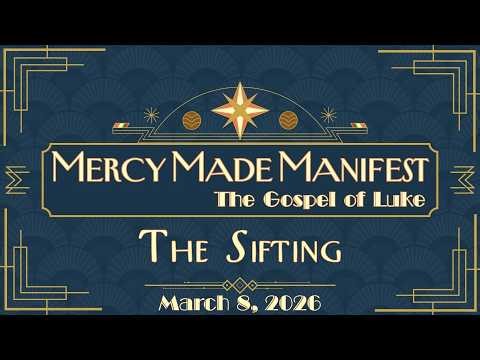 93. 2026-03-08 - The Sifting