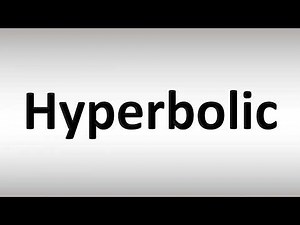How to Pronounce Hyperbolic