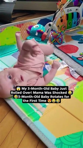 My 3-Month-Old Baby Just Rolled Over! Mama Was Shocked!3-Month-Old Baby Rotates for the First Time