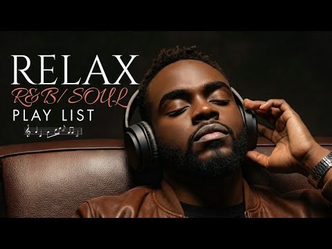 【R&B Soul】Relaxing R&B Soul Vibes – Smooth & Cozy Mix for Stress Relief