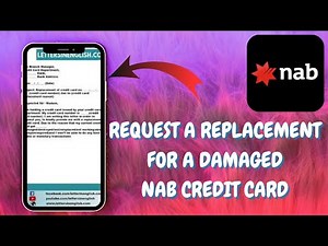 How Do I Request A Replacement For A Damaged NAB Credit Card - Quick & Simple Guide