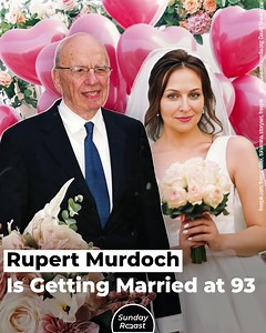 You’d be forgiven for failing to keep track of Rupert Murdoch’s girlfriends. Luckily, we’re here for you. | Sunday Roast
