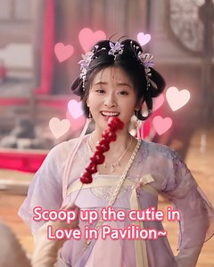 Did that crunchy sugar-coated fruit skewer (tanghulu) make your eyes twinkle like this? 🤩🥰 见到糖葫芦的你，眼睛也是不是跟着冒小星星了~ 🤩🥰 #iQIYIOriginal #iQIYICreative #LoveinPavilion #淮水竹亭 #WuXuanyi #ShenYue #吴宣仪 #沈月 #cdrama #costumedrama #陆剧 #古装剧 | iQIYI Malaysia