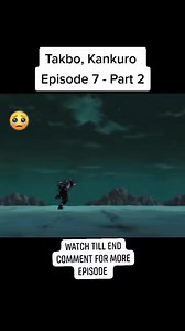 EPISODE 7 - PART 2 TAKBO, KANKURO 🥺😭 | Zacch Daily