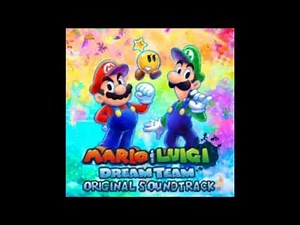 Mario & Luigi; Dream Team OST