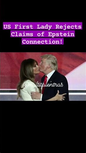 US First Lady Rejects Claims of Epstein Connection! #ytshorts #trendingshorts ‪@multitalentras‬