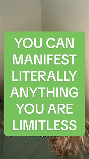 Manifest Anything: Your Limitless Potential