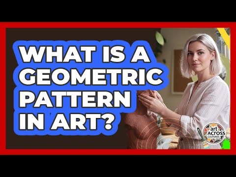 What Is A Geometric Pattern In Art?