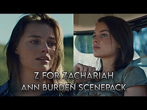 Ann Burden scenepack (Z for Zachariah) 1440p