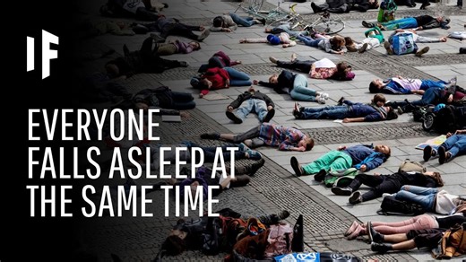 What happens if everyone fell asleep at the same time?