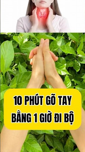 10 Phút Gõ Tay Mỗi Ngày, Hiệu Quả Không Ngờ!