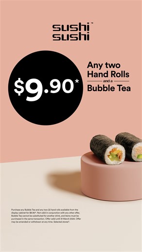 Hungry? Thirsty? Roll into store and grab any 2 hand rolls and our NEW Bubble Tea for $9.90 🍣 Warning: this deal is so tasty it might cause spontaneous sushi cravings... 🤤 T&Cs: Purchase any Bubble Tea and any two (2) hand rolls available from the display cabinet for $9.90*. Not valid in conjunction with any other offer, Bubble Tea cannot be substituted for another drink, and items must be purchased in the same transaction. Offer valid until 31 March 2024. Offer may be amended or withdrawn at 