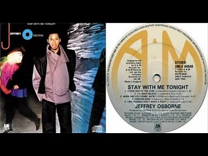 ISRAELITES:Jeffrey Osborne - Stay With Me Tonight 1983 {Extended Version}