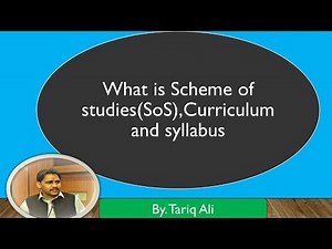 Scheme of studies-curriculum-syllabus and textbook and their interdependence-Pak SoS 2007