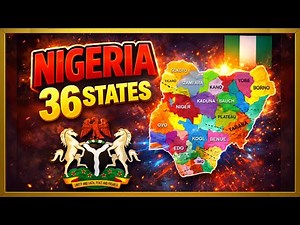 Nigeria Map Explained 🇳🇬 | 36 States of Nigeria