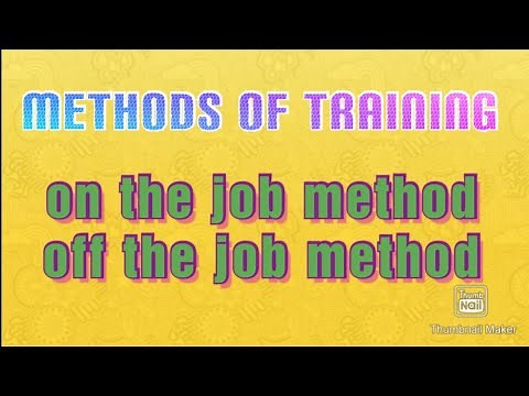 Methods of training (on the job & off the job training) class 12 business studies