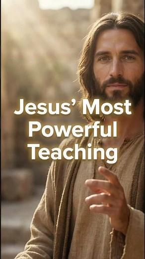 The Most Important Teaching of Jesus