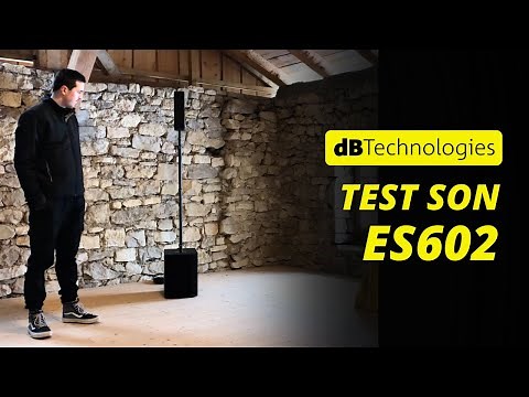 TEST SON ES 602 dB Technologies (Sono compact et pas cher)