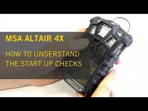 MSA Altair 4X - How to Understand the Start Up Check
