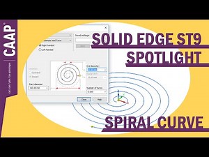 Solid Edge ST9 Spotlight #4 - Spiral Curve