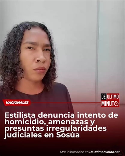 De Último Minuto on Instagram: "Rosalny Pérez Mejía, joven de 26 años, estilista y maquillista, acudió a las instalaciones del periódico De Último Minuto con la finalidad de denunciar que teme por su vida, tras asegurar que fue víctima de un intento de homicidio y de graves irregularidades en el manejo de su caso por parte de autoridades judiciales y policiales. Mejía relató que hace aproximadamente un año fue contratada para realizar un trabajo de peinado y maquillaje en una villa ubicada en e