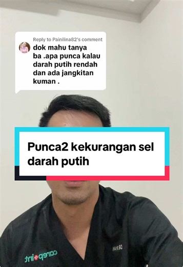 Punca Sel Darah Putih Rendah dan Jangkitan Kuman