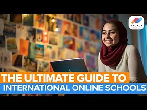 The Ultimate Guide to International Online Schools