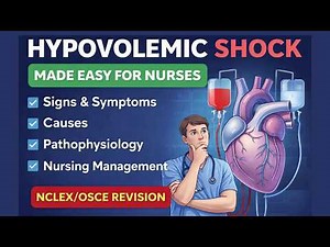 Hypovolemic Shock Explained Simply for Nurses | Signs, Causes & Nursing Management (NCLEX/OSCE)
