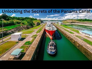 How Does the Panama Canal Work?