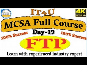 MCSA Full Course Day 19 - File Transfer Protocol #FTP #MCSA #