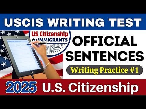 U.S. Citizenship Interview 2025 Writing Test (Part 1) USCIS Official Writing Test Sentences | No.3