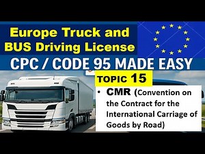Code 95 Topic 15| What is CMR| What is Code 95| Code95 test Preparation| Europe Truck Drivers