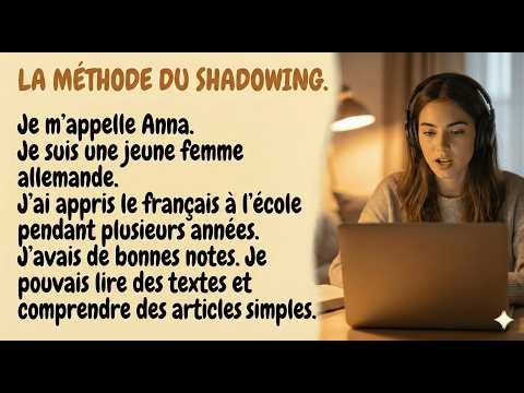 Apprendre le français par la méthode du Shadowing| French Listening Practice (B1)