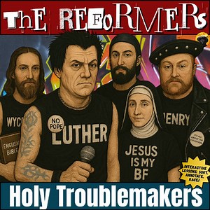 Reformation Activities | Protestant Reformers Slides, Notes & Interactive Lesson