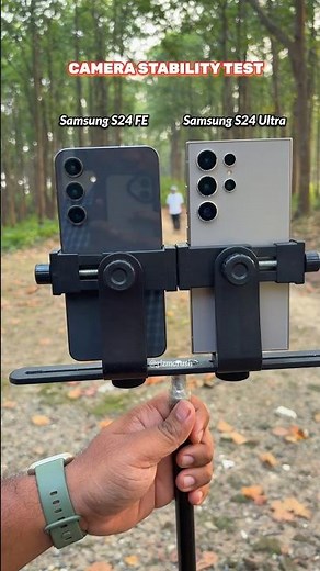 Samsung Galaxy S24 Ultra Vs S24 FE Camera Stability Video Stabilization Test
