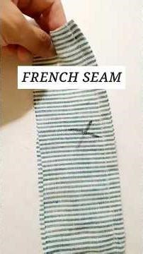How to sew french seams, beginner tutorial. #sewingprojects #sewingprojects