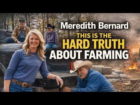 The Dark Side of Farm Life Nobody Talks About | This Farm Wife - Meredith Bernard