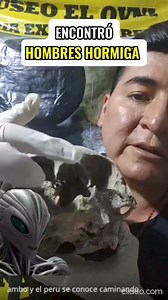 Este hombre encontró HOMBRES HORMIGA EN CUEVAS DE PERÚ, seres mitológicos de la cultura HOPI. 👽🛸 #alien #alienigenas #extraterrestres #ovni #ovnis2024 | Aliens y Conspiración