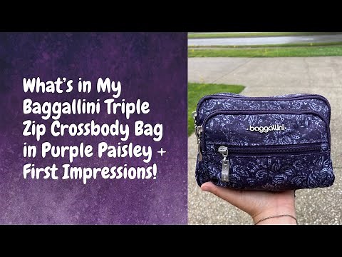 What’s in My Baggallini Triple Zip Crossbody Bag in Purple Paisley + First Impressions Review!