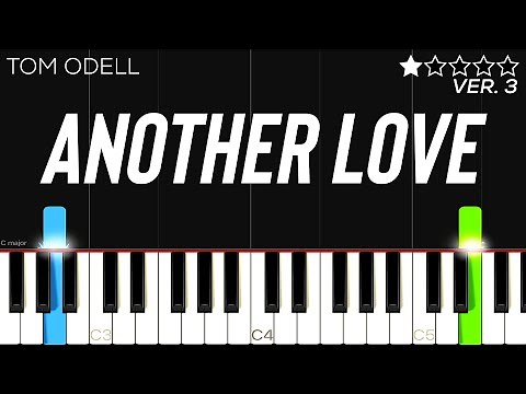 Tom Odell - Another Love | EASY Piano Tutorial
