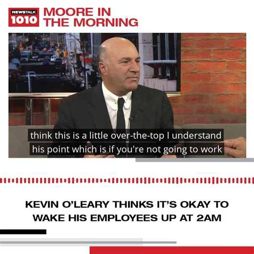 Deb Hutton and Michelle Marrow join John Moore to discuss Kevin O’Leary's thoughts on employees who work from home and why he thinks it's okay to call them 24/7. Listen to more of Moore in the Morning: https://tr.ee/7LzWglk66x 📷: CP24 | NEWSTALK 1010