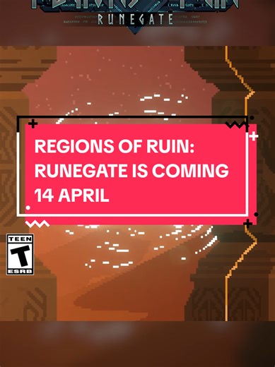 Regions of Ruin: Runegate Launching on April 14